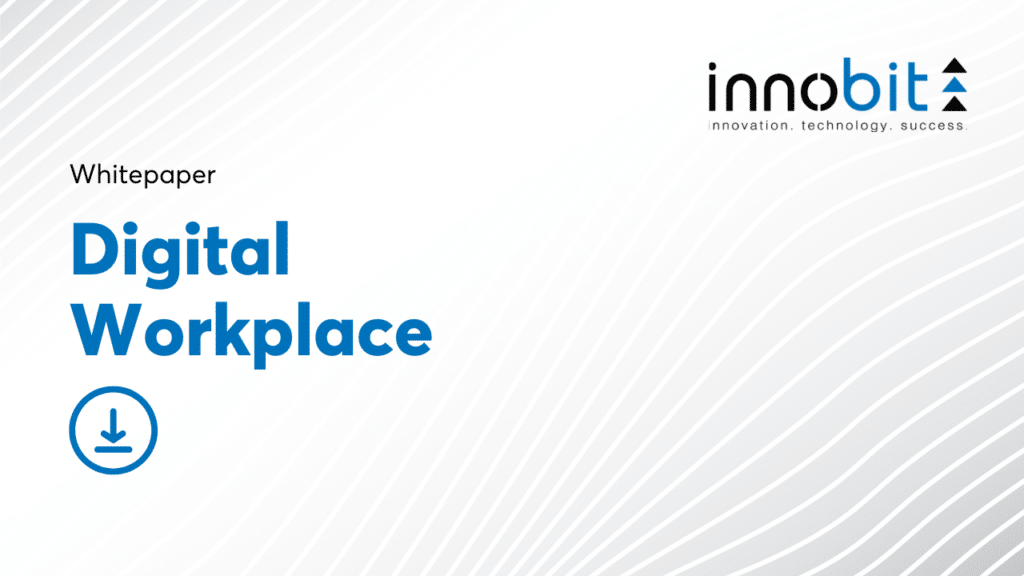 Thumbnail Whitepaper - Digital Workplace - innobit ag.png